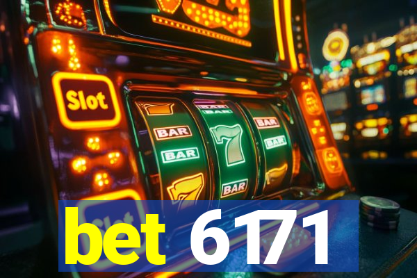 bet 6171